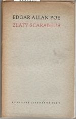 Zlatý scarabeus. Tři povídky. - Poe, Edgar Allan