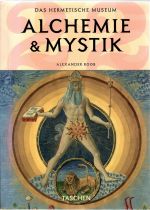 Das hermetische Museum. Alchemie und Mystik. - Roob, Alexander
