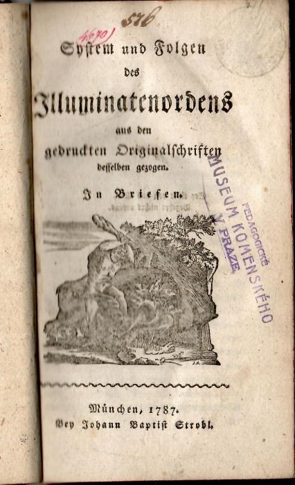 System und Folgen des Illuminatenordens aus den gedruckten Originalschriften desselben gezogen. In Briefen.