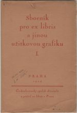 Sborník pro ex libris a jinou užitkovou grafiku. Ročník I. + II.-IV. - 
