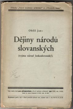 Dějiny národů slovanských (vyjma národ československý).