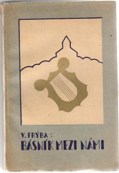 Básník mezi námi.