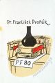 PF 80 Dr. František Dvořák  - Lhoták, Kamil