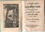 Le guide fidéle dans la Suisse Bohemo-Saxonne, ou: tours de voyage pa le plateau de L´Elbe de Teplitz jusqu´a Dresde. D´aprés lˇAllemand de Mr. le Dr. E. Vict. Dietrich. - Cromer, V. C.