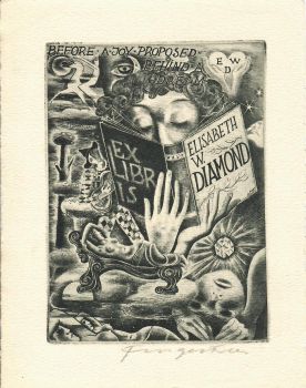 Ex libris Elisabeth W. Diamond (Before a Joy proposed behind a Dream)