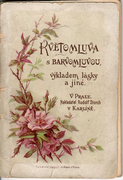 Květomluva a barvomluvou, výkladem lásky a jiné.