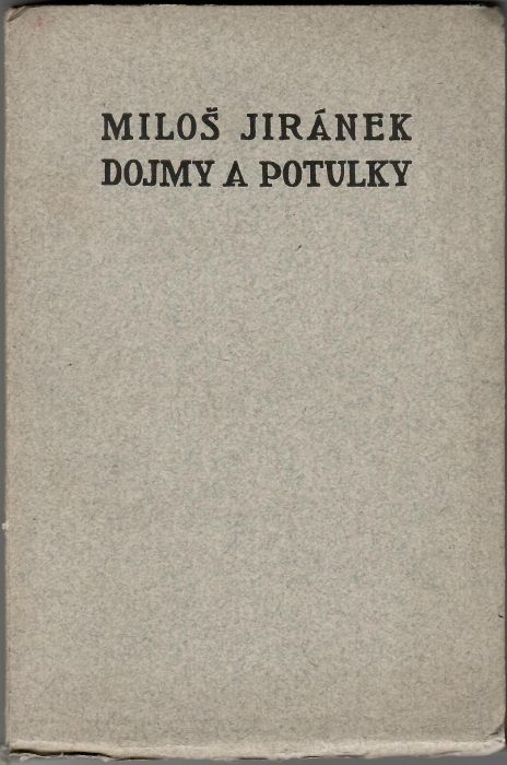 Dojmy a potulky. 1901 1908.