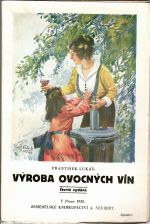 Výroba ovocných vín. - Lukáš, František