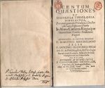CENTUM QUAESTIONES EX UNIVERSA THEOLOGIA SCHOLASTICA, Pro consequenda Theologici Doctoratus Laurea Disputationi propositae In Alma Caesarea Regiaque Universitate Carolo-Ferdinand: Pragensi A REVERENDIS, AC DOCTISS: DOMINIS P. MARTINO MAXIMILIANO AXLAR P. aNTONIO FRANCISCO HELM  AA. LL. & Phil: Magistris, SS. Theologiae Baccalaureis Formatis, Militaris Ordinis Crucigerorum cum Rubea Stella. PRAESIDE REVERENDO AC EXIMIO PATRE P. CHRISTOPHORO TODTFELLER, é Soc: Iesu, SS. Theologiae Doctore. - Todtfeller, Christoph