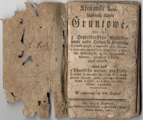 Křesťanské Wjry hlawnjch článků Gruntowé, kteréžto z Heydelberského Katechysmusu podle Helwetské Konfessy w krátké otázky a odpowědj gsau  sebrané a neyprwe pro wzdělánj Maličkých w Cýrkwi Reformátské, w řeči Belgmánské wydaný, potom na Uherský gazyk obráceny, nynj pak z Uherského wydanj pro Djtky Cýrkwi Helwetské Konfessy w Čechách znowu zrezené, práy gednoho Kazatele slowa Božjho, na Českau řeč přeložený, a wydaný.
