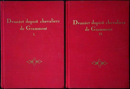 Dvanáct dopisů chevaliera de Grammont paní vévodkyni de Richelieu.