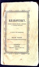 Krakoviaky, polské národní spěvky, póvodně i v českém překadu.  nápěvy pri fortepianě. - 