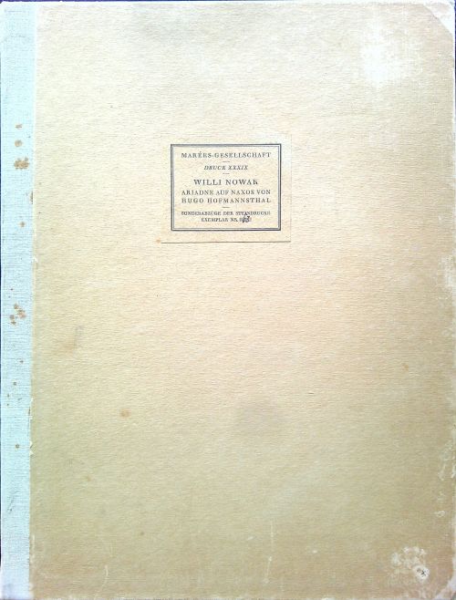 Ariadne auf Naxos von Hugo Hofmannsthal. Sonderabzüge der Steindrucke.