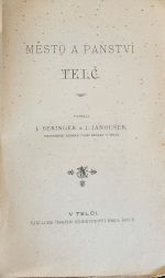 Město a panství Telč. - Beringer, J.