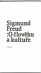 O člověku a kultuře. - Freud, Sigmund