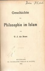 Geschichte der Philosophie im Islam. - de Boer, T.J.