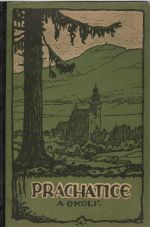 Prachatice a okolí.  - Veseslý, František