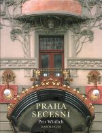 Praha secesní. - Wittlich, Petr