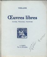 Oeuvres libres. Amies, Femmes, Hombres. - Verlaine, Paul
