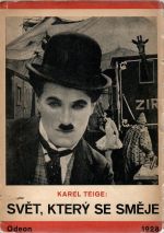 Svět, který se směje.  O humoru, clownech a dadistech. Sv. 1. - Teige, Karel