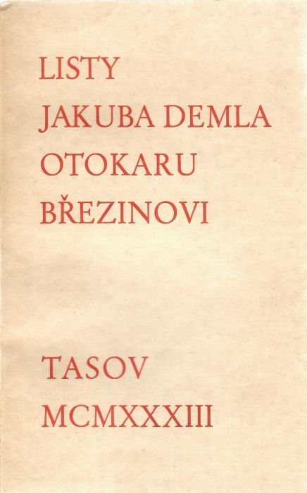 Listy Jakuba Demla Otokaru Březinovi.