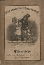 Das neunzehnte Jahrhundert des Thierreichs. Mit poetischen Einleitungen. - Butziger, Gustav