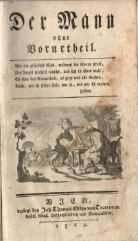 Der Mann ohne Vorurtheil.