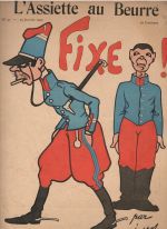 L´Assiette au Beurre. No 43. Fixe! - Jossot