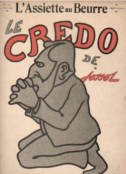 L´Assiette au Beurre. No 163. Le Credo de Jossot.