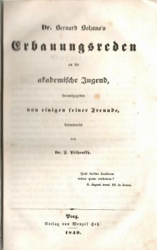 Dr. Bernard Bolzano´s Erbauungsreden. 1.-3. Band (ze čtyř)