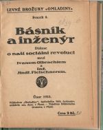 Básník a inženýr. Diskuse o naší sociální revoluci mezi Ivanem Olbrachtem a Inž. Jindř. Fleischnerem. - 