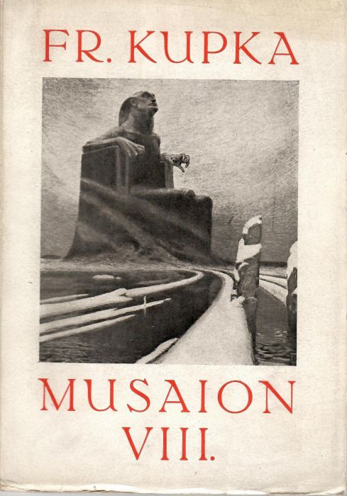 František Kupka. Musaion VIII.