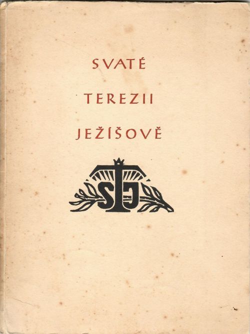 Svaté Terezii Ježíšově.