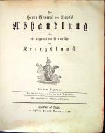 Des Herrn General von Lloyd´s Abhandlung über die allgemeinen Grundsätze der Kriegskunst.  - Lloyd, Henry