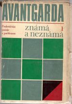 Avantgarda známá a neznámá I - III. - Vlašín, Štěpán