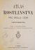 Atlas rostlinstva pro školu i dům v soustavě přirozené sepsal ... - Velenovský, Josef Dr.