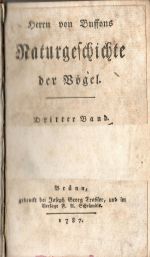 Naturgeschichte der Vögel. III. Theil. - Buffon, (Georges-Louis Lecrec de) Herrn von