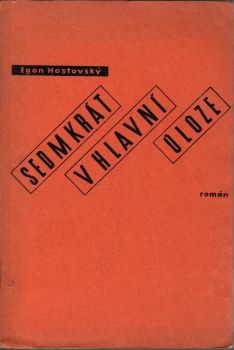 Sedmkrát v hlavní úloze. Román.