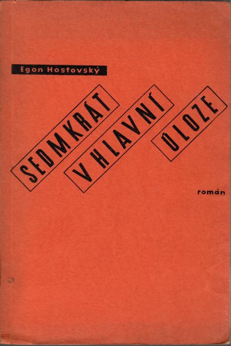 Sedmkrát v hlavní úloze. Román.