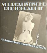 Surrealistische Photographie. Zwischen Traum und Wirklichkeit. - Jaguar, Edouard