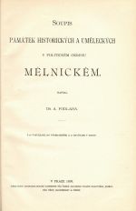 Soupis památek historických a uměleckých v politickém okresu mělnickém. Svazek VI. - Podlaha, Antonín