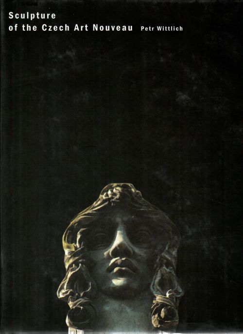 Sculpture of the Czech Art Nouveau.