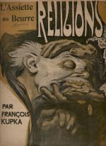 L´Assiette au Beurre. Religions. No. 162. - Kupka, František