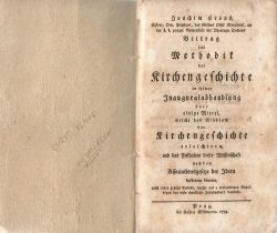 Beitrag zur Methodik der Kirchengeschichte in seiner Inauguralabhandlung über einige Mittel, welche das Studium der Kirchengeschichte erleichtern, und das Festhalten dieser Wissenschaft nach dem Associationsgesetze der Ideen besöndern könnten, nebst einer grossen Tabelle, welche auf 2 verbundenen Royalbögen das erste christliche Jahrhundert darstellt.