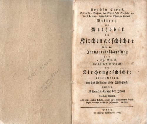 Beitrag zur Methodik der Kirchengeschichte in seiner Inauguralabhandlung über einige Mittel, welche das Studium der Kirchengeschichte erleichtern, und das Festhalten dieser Wissenschaft nach dem Associationsgesetze der Ideen besöndern könnten, nebst einer grossen Tabelle, welche auf 2 verbundenen Royalbögen das erste christliche Jahrhundert darstellt.