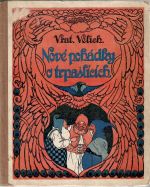 Nové pohádky o trpaslících. - Velich, Vratislav