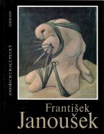 František Janoušek. - Chalupecký, Jindřich