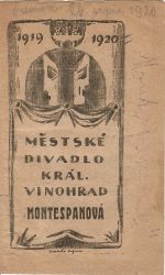 Montespanová.(Program hry uvedené v Městském divadle na Král. Vinohradech) - Rolland, Romain