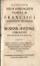 Scriptorum Rervm Bohinicarvm Tomvs II. Francisci Chronicon Pragense. Item Benessii de Weitmil Chronicon Ecclesiae Pragensis. Accedvnt I. Series Dvcvm et Regvm Bohemiae. II. Series Episcoporvm et Archiepiscoporvm Pragensivm. III. Chronicon Bohemicvm cvm Versione Latina. - František Pražský