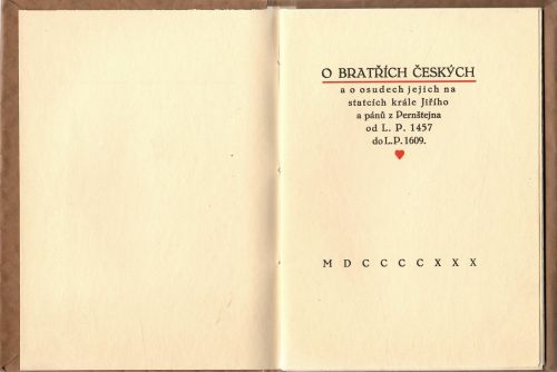 O Bratřích českých a o osudech jejich na statcích krále Jiřího a pánů z Pernštejna od L.P. 1457 do L.P. 1609.